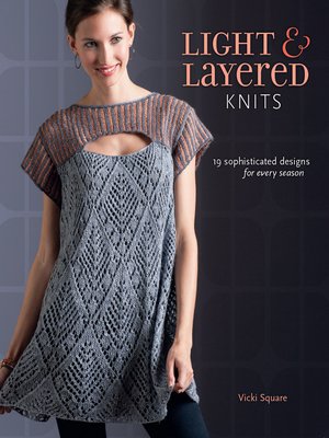 cover image of Light and Layered Knits